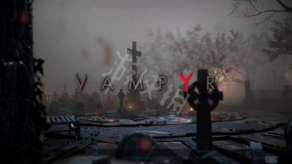 《吸血鬼Vampyr》試玩初體驗視頻分享 游戲好玩嗎？ 1